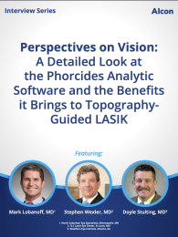 Perspectives on Vision: A Detailed Look at the Phorcides Analytic Software and the Benefits it Brings to Topography- Guided LASIK