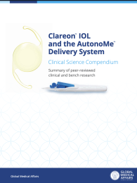 Clareon™ IOL and the AutonoMe™ Delivery System Clinical Science Compendium