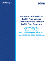 Femtosecond-Assisted LASIK Flap Versus Microkeratome-Assisted LASIK Flap Creation