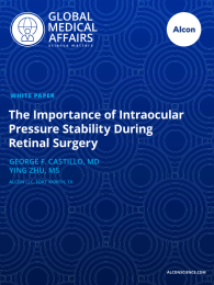 The Importance of Intraocular Pressure Stability During Retinal Surgery