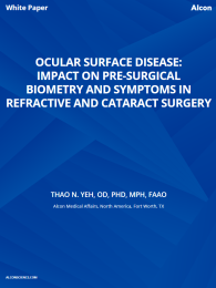 Ocular Surface Disease: Impact On Pre-Surgical Biometry And Symptoms Inrefractive And Cataract Surgery
