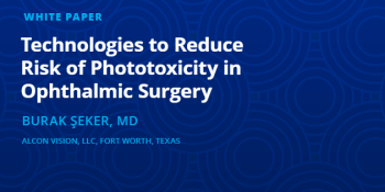 Technologies to Reduce Risk of Phototoxicity in Ophthalmic Surgery