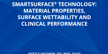 Precision1® Contact Lenses With Smartsurface® Technology: Material Properties, Surface Wettability And Clinical Performance