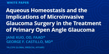 Aqueous Homeostasis and the Implications of Microinvasive Glaucoma Surgery in the Treatment of Primary Open Angle Glaucoma