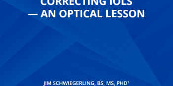Refractive And Diffractive Principles In Presbyopia- Correcting Iols — An Optical Lesson