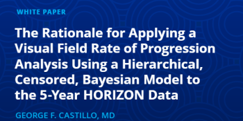 The Rationale for Applying a Visual Field Rate of Progression Analysis Using a Hierarchical, Censored, Bayesian Model to the 5-Year HORIZON Data