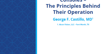 Surgical Vitrectomy Consoles – The Principles Behind Their Operation