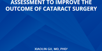 Critical Preoperative Assessment To Improve The Outcome Of Cataract Surgery