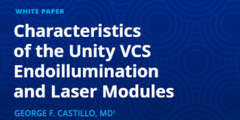 Characteristics of the Unity VCS Endoillumination and Laser Modules