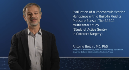 Evaluation of a Phacoemulsification Handpiece with a Built-In Fluidics Pressure Sensor: The SASCA Multicenter Study (Study of Active Sentry in Cataract Surgery)
